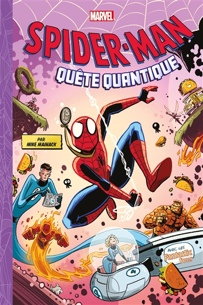 Spider-Man : quête quantique : avec les Fantastic four