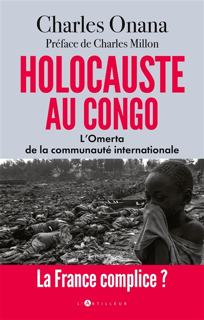 Le plus grand massacre depuis 1945 : RD Congo, les rapports accablants de l'ONU et de l'UE