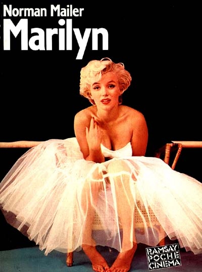 Marilyn : une biographie