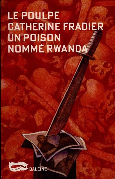 Un poison nommé Rwanda