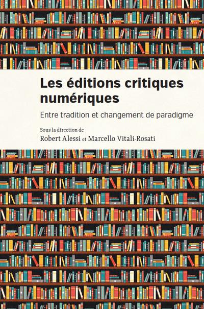 Les éditions critiques...