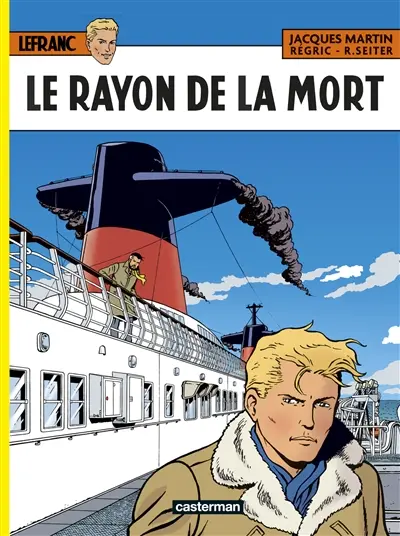 Lefranc. Vol. 37. Le rayon de la mort