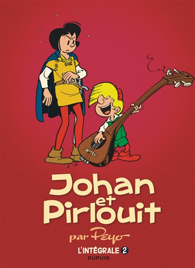 Johan et Pirlouit : l'intégrale. Vol. 2. 1955-1956