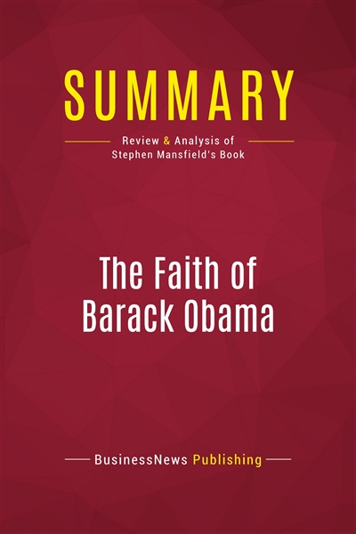 Summary : The Faith of...