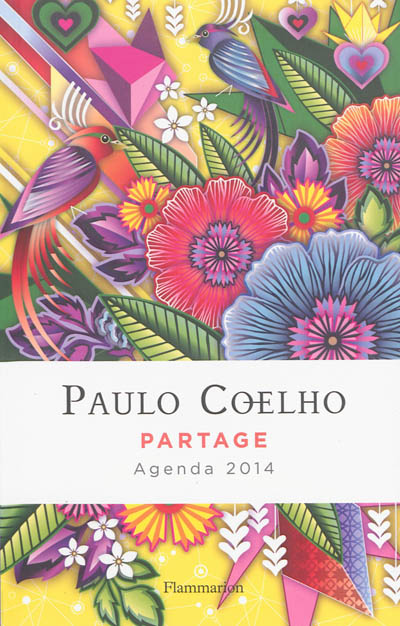 Paulo Coelho, partage : agenda 2014