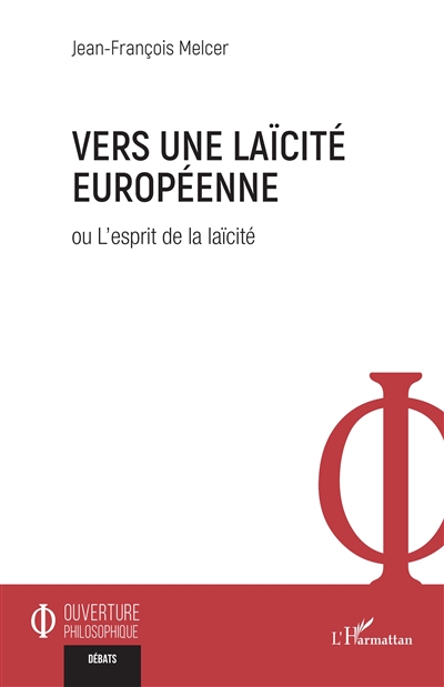 Vers une laïcité européenne...