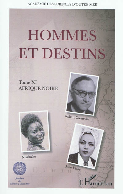 Hommes et destins. Vol. 11. Afrique noire