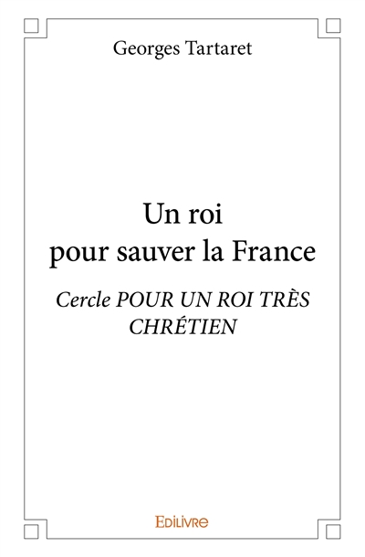 Un roi pour sauver la...
