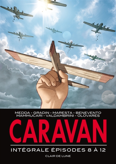 Caravan : intégrale. Vol. Tomes 8 à 12