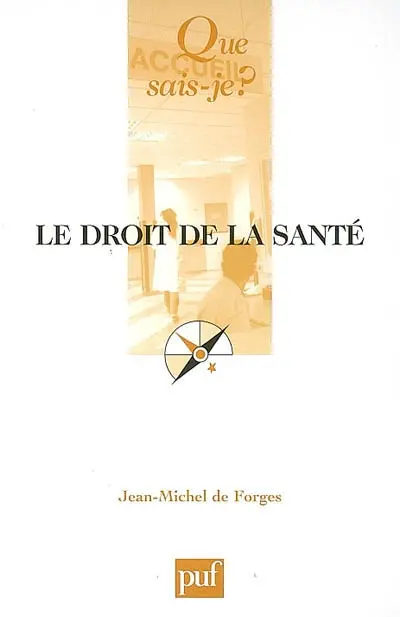 Le droit de la santé