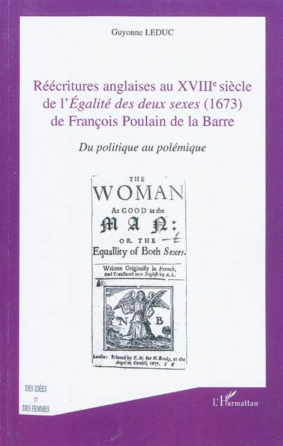 Réécritures anglaises au XVIIIe siècle de l'Egalité des deux sexes (1673) de François Poulain de La Barre : du politique au polémique
