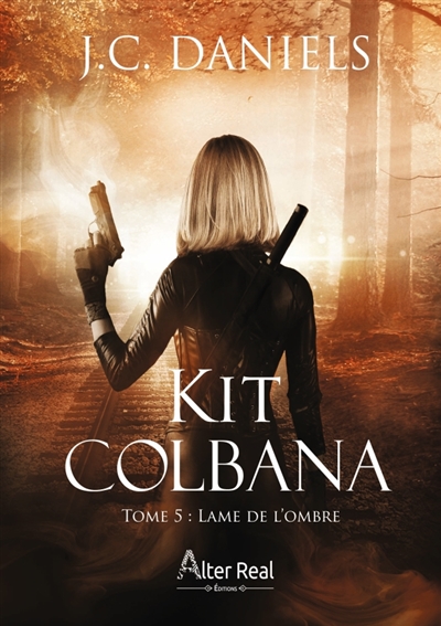 Lame de l'ombre : Kit Colbana #5