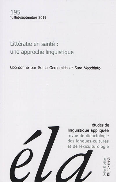 Etudes de linguistique appliquée, n° 195. Littératie en santé : une approche linguistique