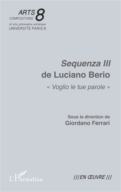 Sequenza III de Luciano Berio : Voglio le tue parole