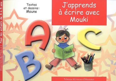 J'apprends à écrire avec Mouki