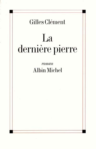 La dernière pierre