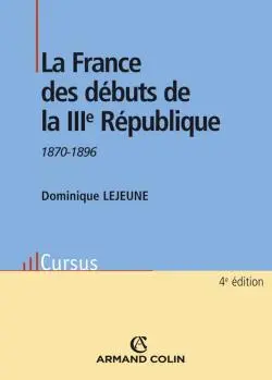 La France des débuts de la IIIe République : 1870-1896
