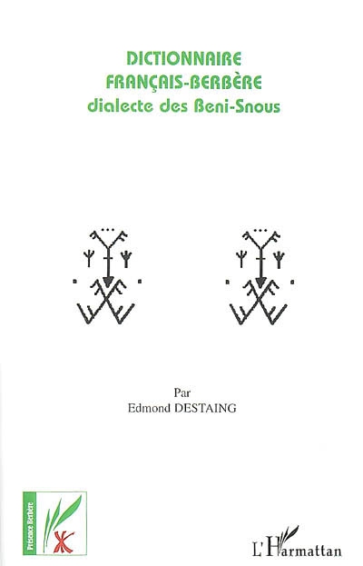 Dictionnaire français-berbère : dialecte des Beni-Snous