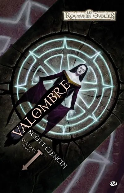 Avatars. Vol. 1. Valombre