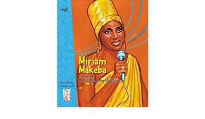 Miriam Makeba : la reine de la chanson africaine
