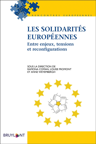 Les solidarités européennes : entre enjeux, tensions et reconfigurations