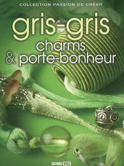 Gris-gris, charms et porte-bonheur
