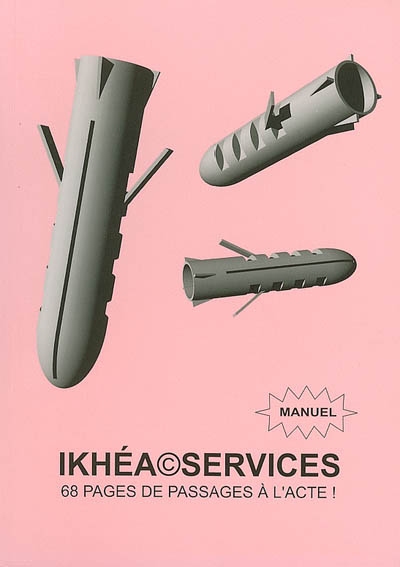 Ikhéa services : 68 pages de passages à l'acte : manuel