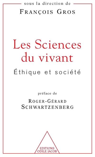 Les sciences du vivant : éthique et société