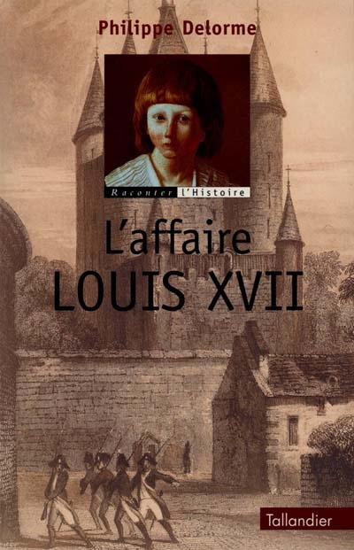 L'affaire Louis XVII