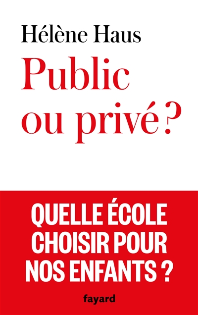 Public ou privé ? : quelle...