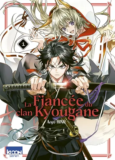 La fiancée du clan Kyougane. Vol. 1 La fiancée du clan Kyougane. Vol. 1