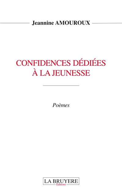 CONFIDENCES DEDIEES A LA JEUNESSE