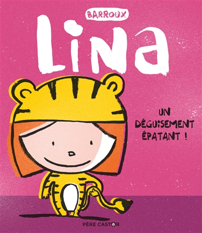 Lina un déguisement épatant !