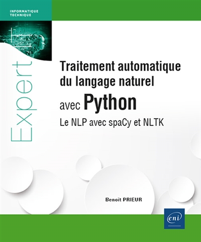 Traitement automatique du langage naturel avec Python : le NLP avec SpaCy et NLTK