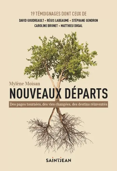 Nouveaux départs : Des pages tournées, des vies changées, des destins réinventés