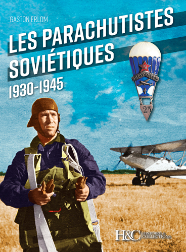 Les parachutistes soviétiques : 1930-1945