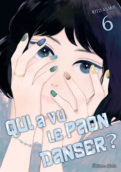 Qui a vu le paon danser ?. Vol. 6