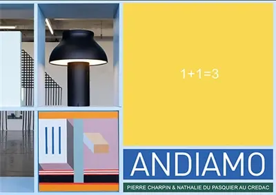 Andiamo : Pierre Charpin & Nathalie Du Pasquier au Crédac