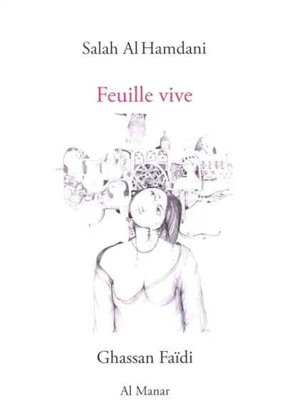 Feuille vive : et autres poèmes