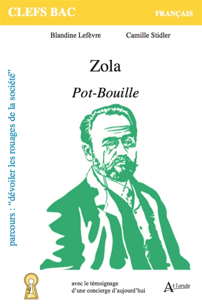 Zola, Pot-Bouille : parcours dévoiler les rouages de la société