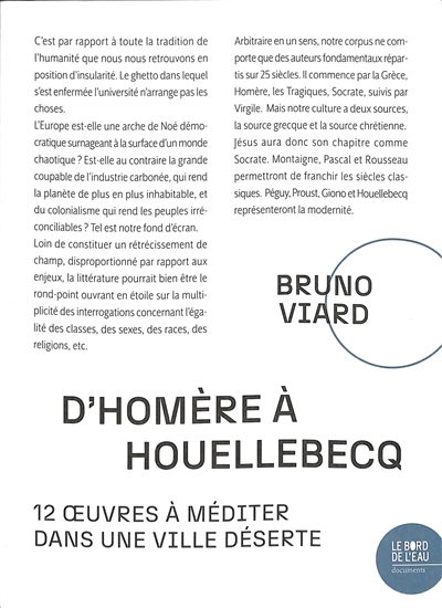 D'Homère à Houellebecq : 12 oeuvres à méditer dans une ville déserte