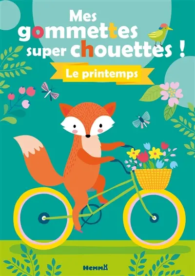 Le printemps : mes gommettes super chouettes !