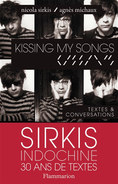 Kissing my songs : textes & conversations