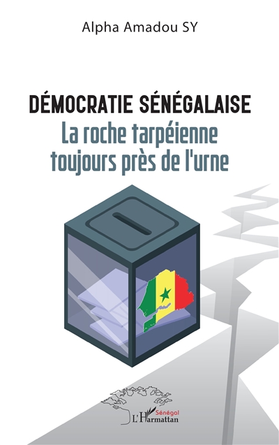 Démocratie sénégalaise : la roche tarpéienne toujours près de l'urne