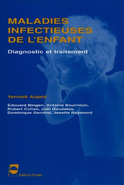 Maladies infectieuses de l'enfant