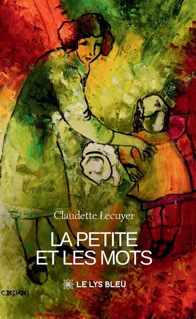 La Petite et les mots
