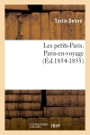 Les petits-Paris. Paris-en-voyage (Ed.1854-1855)