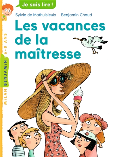 Les vacances de la maîtresse