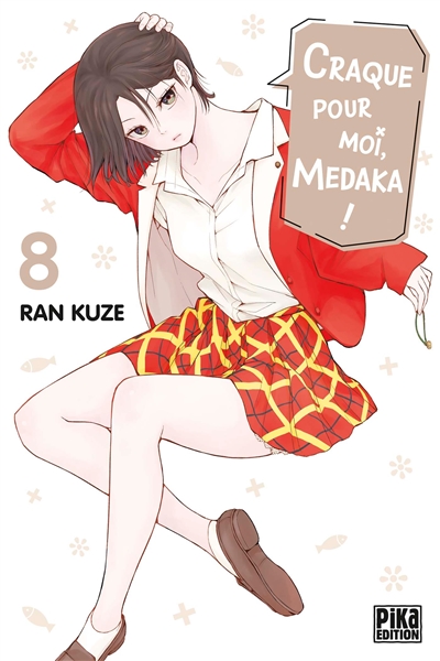 Craque pour moi, Medaka !. Vol. 8