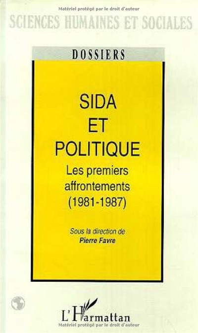 Sida et politique : les premiers affrontements, 1981-1987